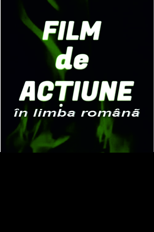 ŞI MÂINE VOM FI MORŢI - Întregul Film în Limba Română -Film de Acțiune